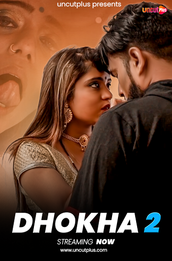 Dhokha 2