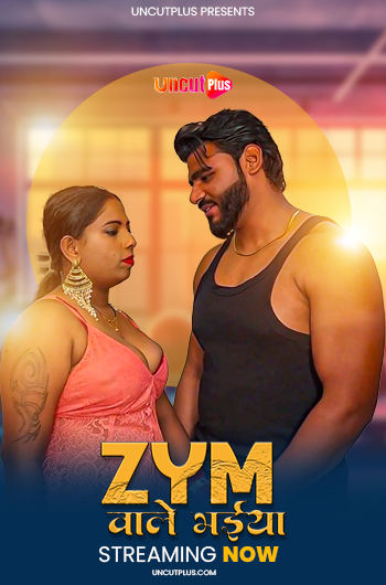 ZYM WALE BHAIYA
